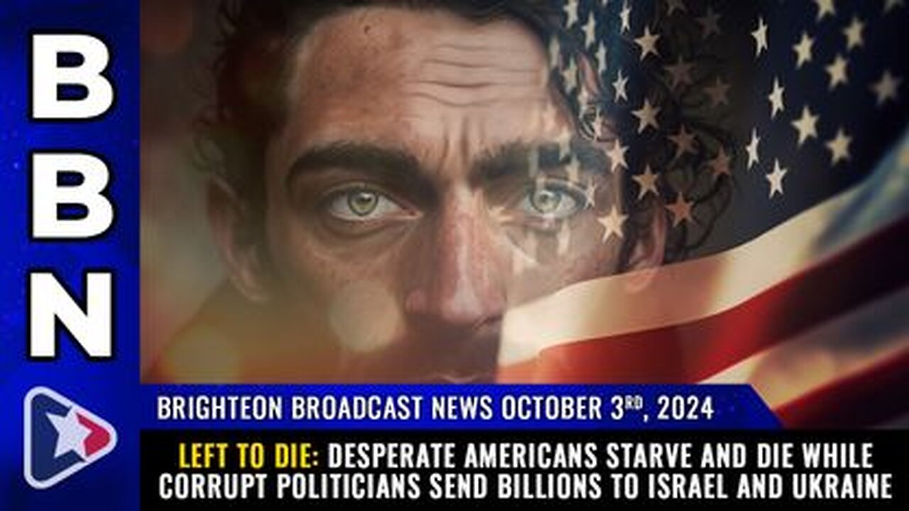 Desperate Americans starve & Die while Corrupt Politicians send BILLIONS to Israel & Ukraine