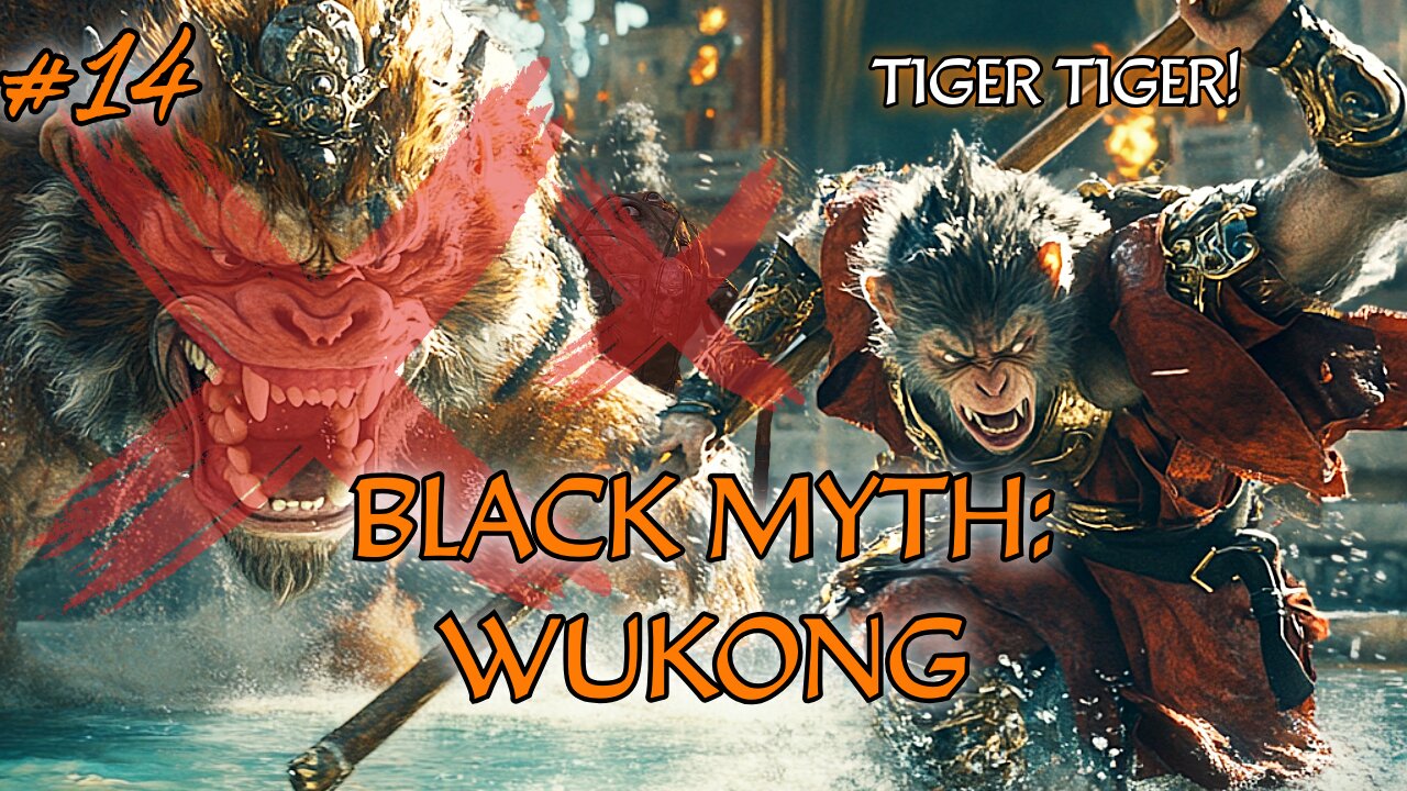 🟢 Is Tiger Vanguard a WET LETTUCE? Black Myth: Wukong Let's Play E14