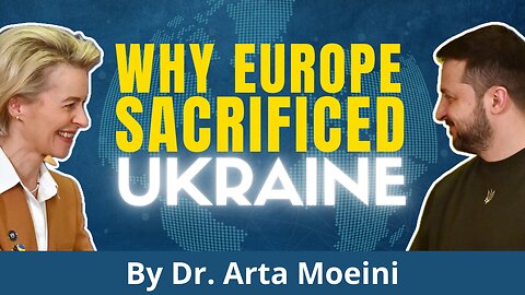 The EU's INTERNAL Reasons For 'Fighting To The Last Ukrainian' | By Dr. Arta Moeini