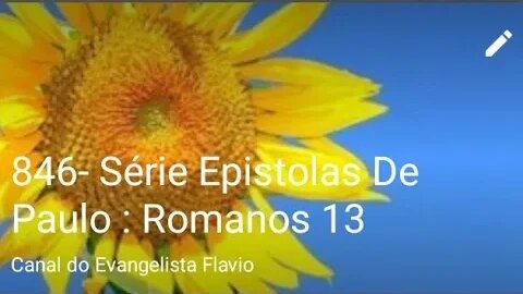 846- Série Epistolas De Paulo : Romanos 13