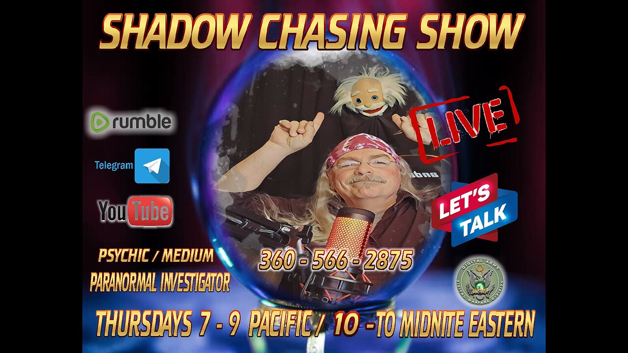 SHADOW CHASING SHOW - PSYCHIC MEDIUMSHIP MESSAGE NIGHT 10-3-2024
