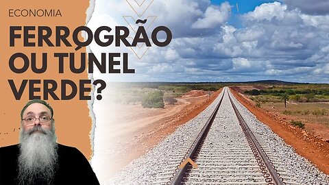 "FERROGRÃO" prejudica o AMBIENTE, mas "TÚNEL VERDE" tudo bem, aí sim, OBRA SUSTENTÁVEL, lacrou MANA