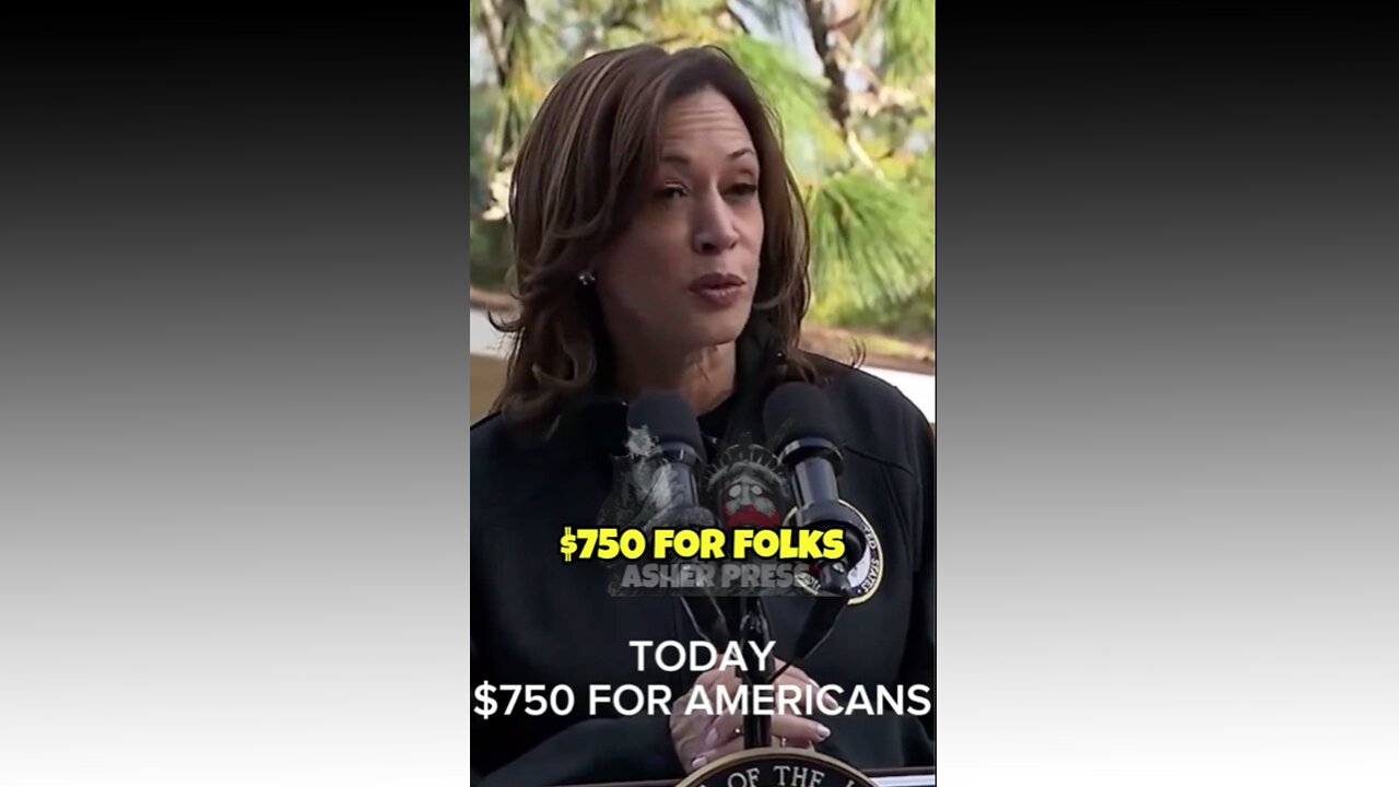 TODAY $750 for Americans SIX DAYS AGO $2.4 Billion for Ukraine - Kamala Harris
