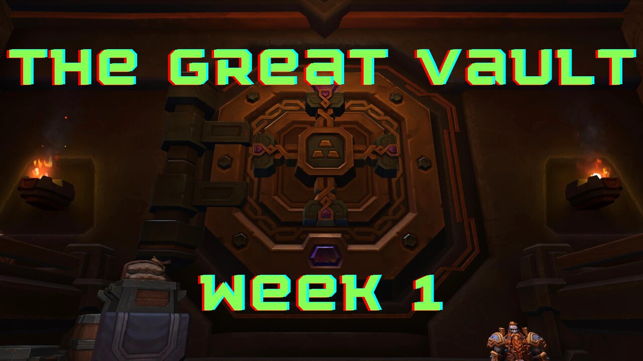 The Great Vault Week 1 - S1 TWW