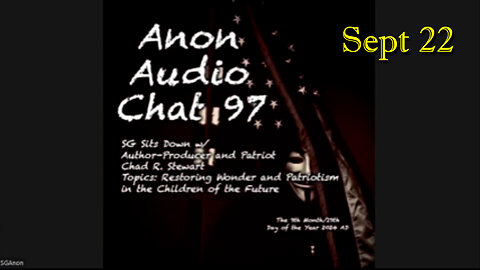 SG Anon HUGE Update Sept 22 - Big things must be brewing!