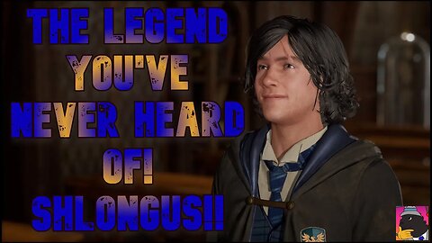 Elongus and the Sorcerer's Kidney Stone - Hogwarts Legacy pt 1