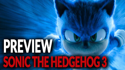 Sonic the Hedgehog 3 | Will It Be Worth It?
