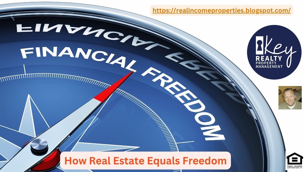How Real Estate Equals Financial Freedom
