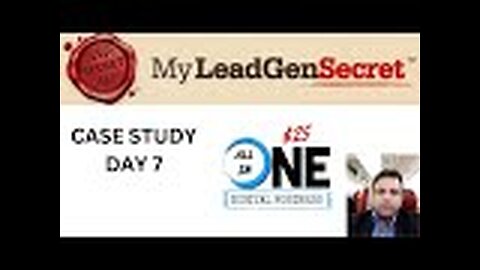 $1000 Per Month Case Study Day 7 - My $25 All-In-One Business - My LeadGen Secret.