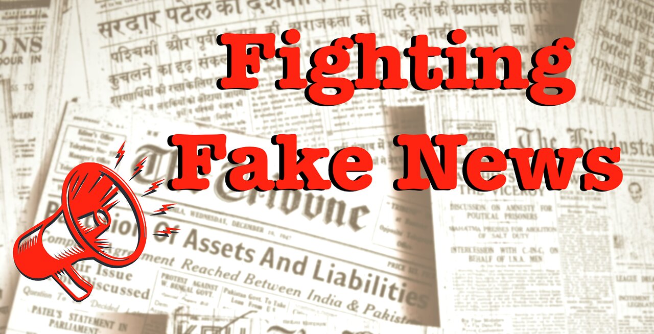 Fighting Fake News - ep 65