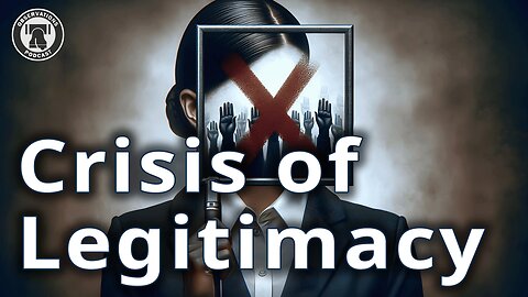 Crisis of Legitimacy