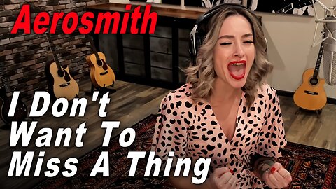 I Don't Want To Miss a Thing - Aerosmith - ft. Kati Cher - Ken Tamplin Vocal Academy 4K