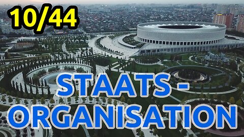 10/44 Unsere Staatsorganisation: Update unseres politischen Betriebssystems