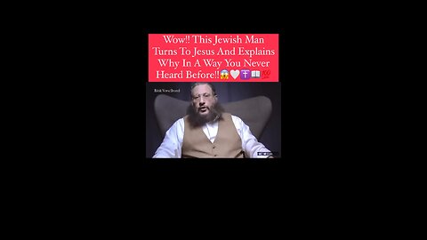 Wow!! This Jewish Man Turns To Jesus why!🤲🏻🕊️🤲🏻✨♥️