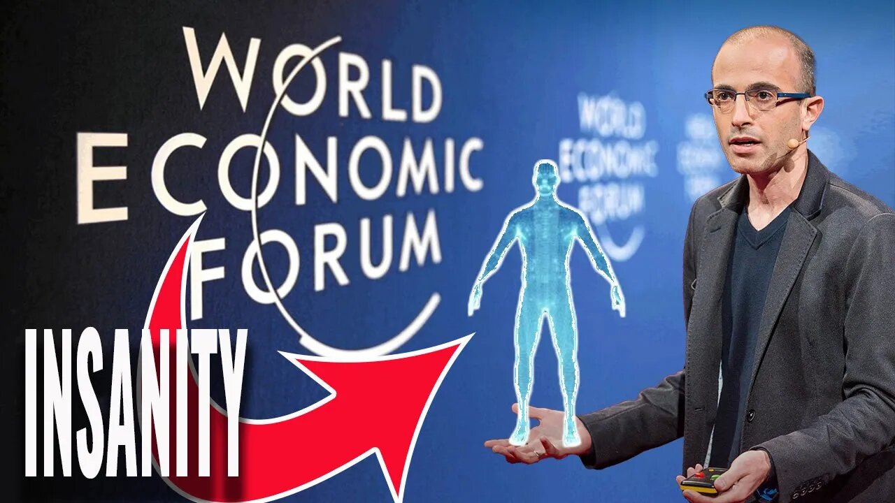 Yuval Harari and World Economic Forum's Psychopath Plan for Humanity