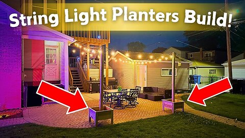 Transform your Patio with this Simple Planter Box Build | String Light Poles | Beginner Woodworking