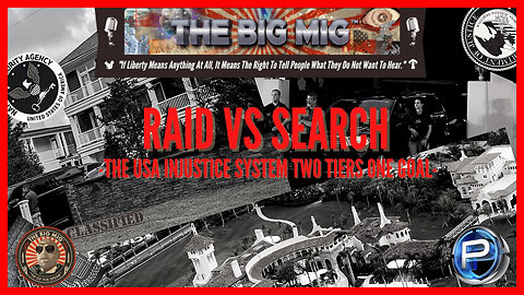 RAID VS SEARCH-THE USA INJUSTICE SYSTEM TWO TIERS ONE GOAL