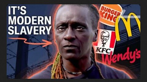 MODERN SLAVERY: Alabama Farms Prisoners Out to Companies Like McDonalds (9.3.24)