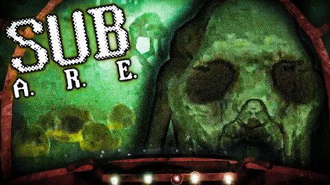 Finding Something That Didn’t Want To Be Found | Sub A.R.E (Gameplay)