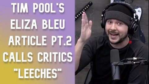 Tim Pool Eliza Bleu Part 2: Her Trafficking Lies!