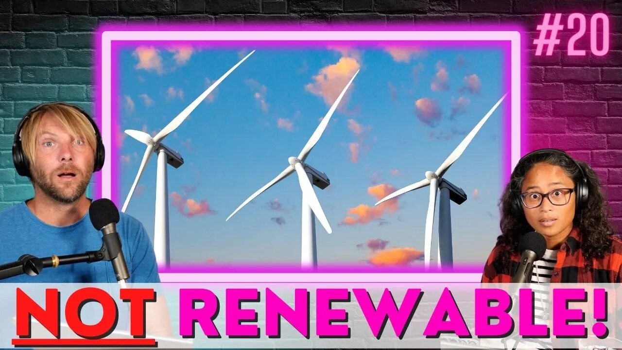 The Myths of GREEN Energy & its Impact on Whales, Weed & the Environment - NO ONE'S TALKING ABOUT IT