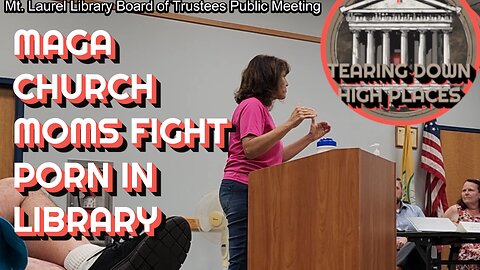 EP 34 – MAGA CHURCH MOMS STAND UP AGAINST PORN IN LIBRARY