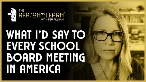 What I'd Say to Every School Board Meeting in America