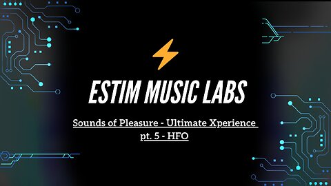 Sounds of Pleasure - Ultimate Xperience pt. 5