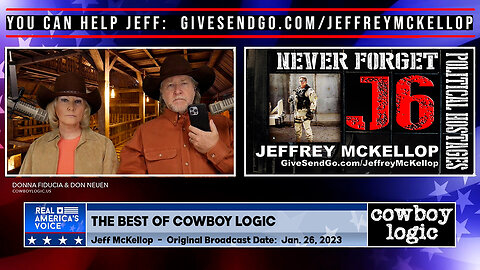 Cowboy Logic - 09/14/24: Jeff McKellop, US ARMY Special Forces (ret.) / J6er