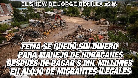 EL SHOW DE JORGE BONILLA Ep. 216