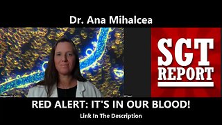 RED ALERT - IT'S IN OUR BLOOD - Dr. Ana Mihalcea