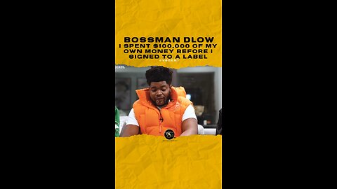 @bossman_dlow I spent $100,000 of my own money before I signed to a label