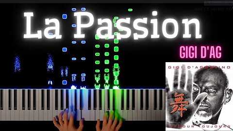 La Passion - Gigi D' Ag - Piano Tutorial #rushe #rushepiano #piano_tutorial