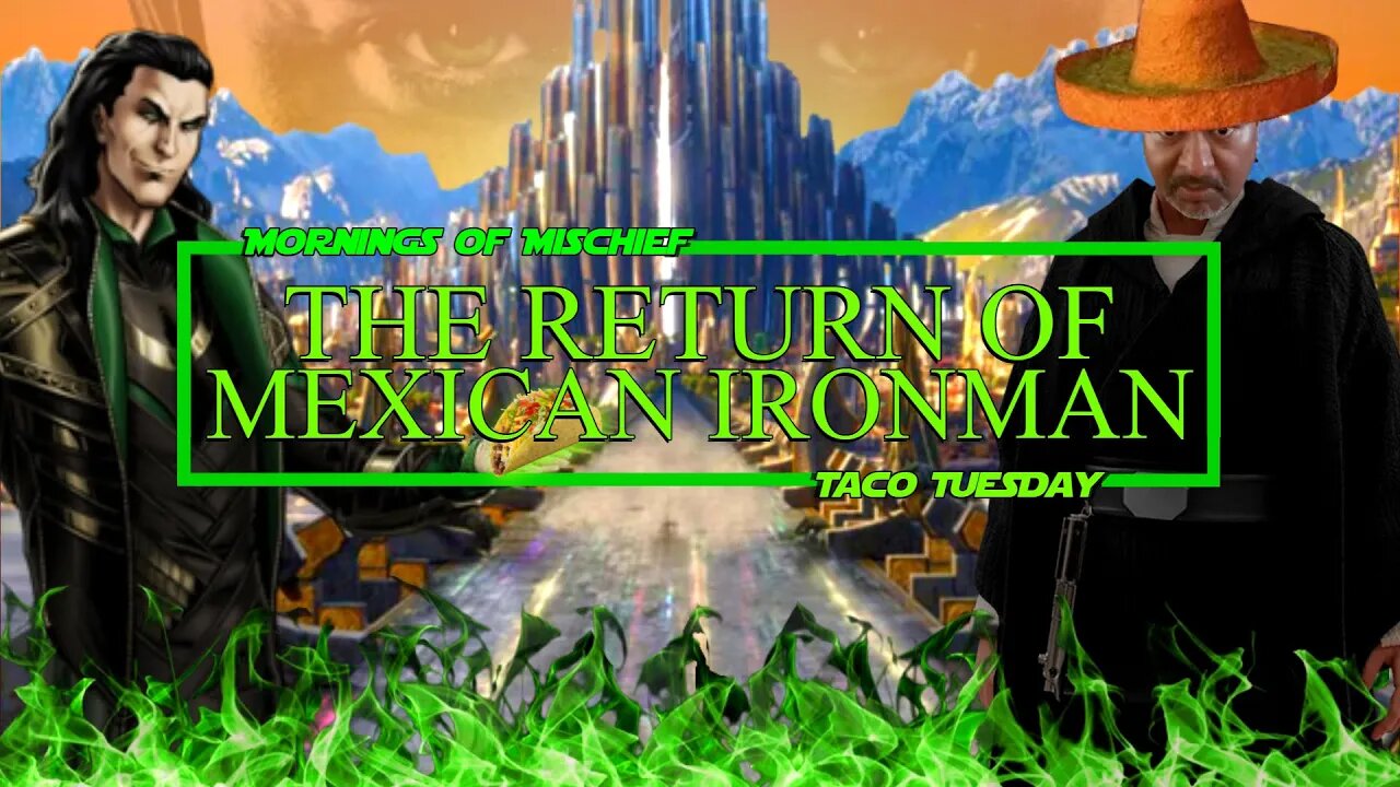 Taco Tuesday - Mexican Ironman returns for Taco Tuesday!