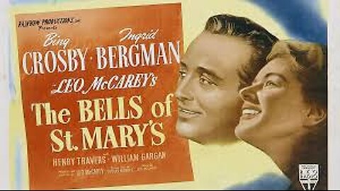 The Bells of St Mary's (1945)