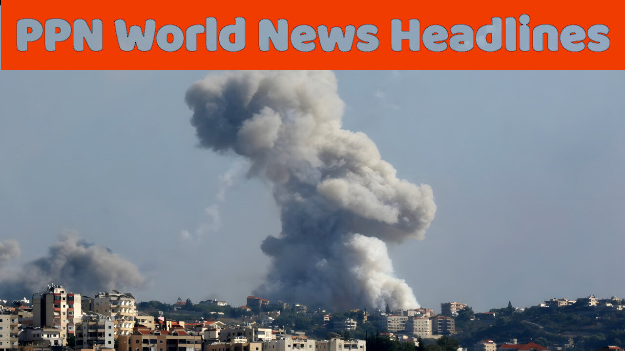 PPN World News Headlines - 24 Sep 2024