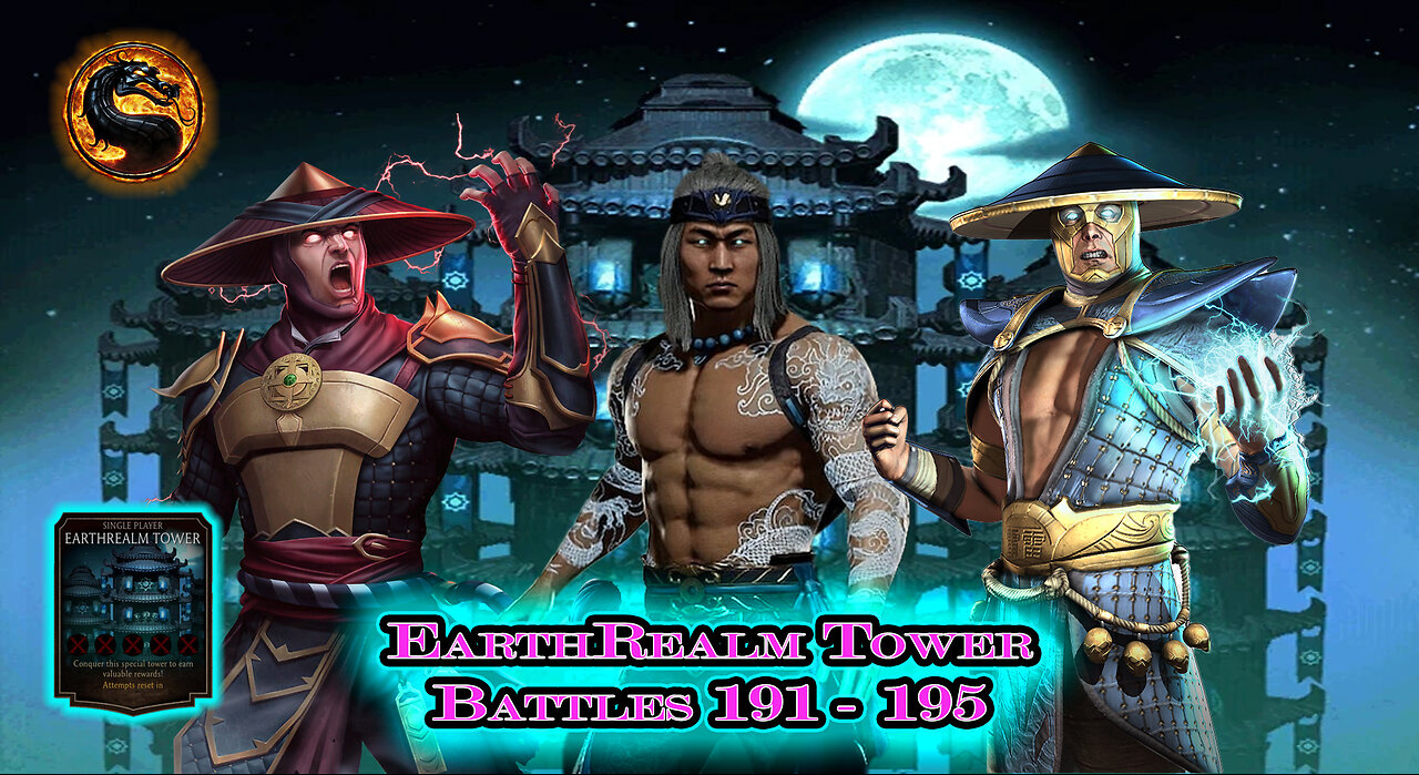 MK Mobile. EarthRealm Tower Battles 191 - 195 [ Mortal Kombat ]