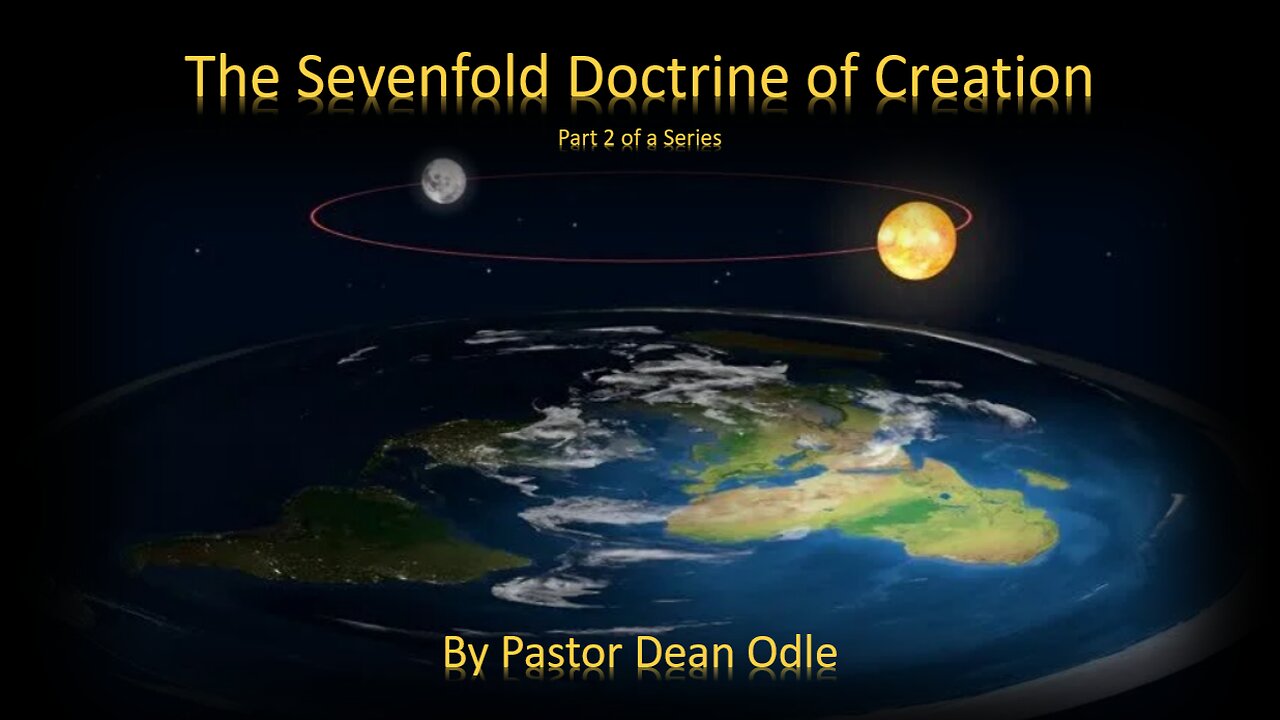 The Sevenfold Doctrine of Creation