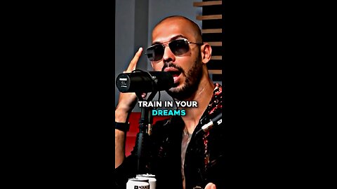 Train in your dreams | Andrew Tate