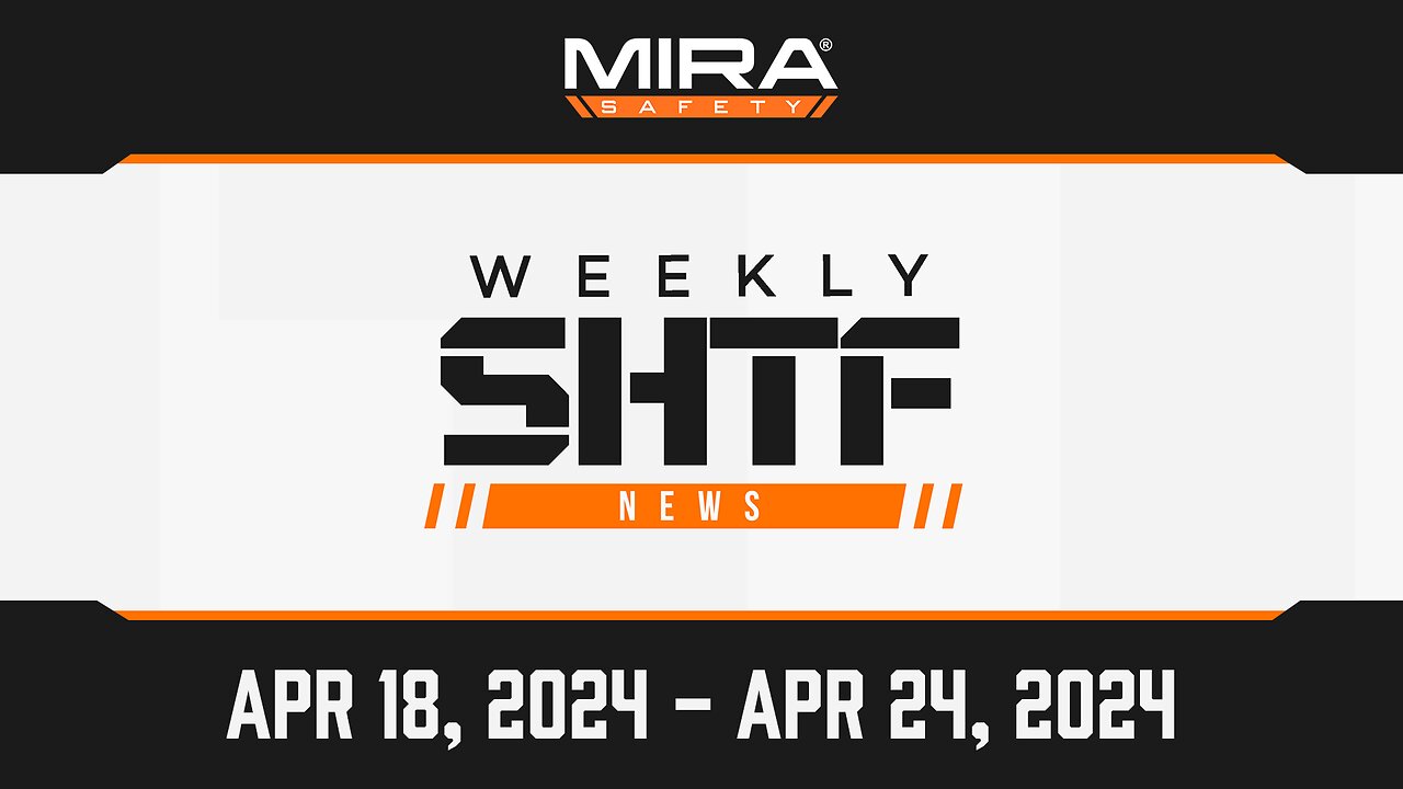 SHTF News Apr 18th - Apr 24th