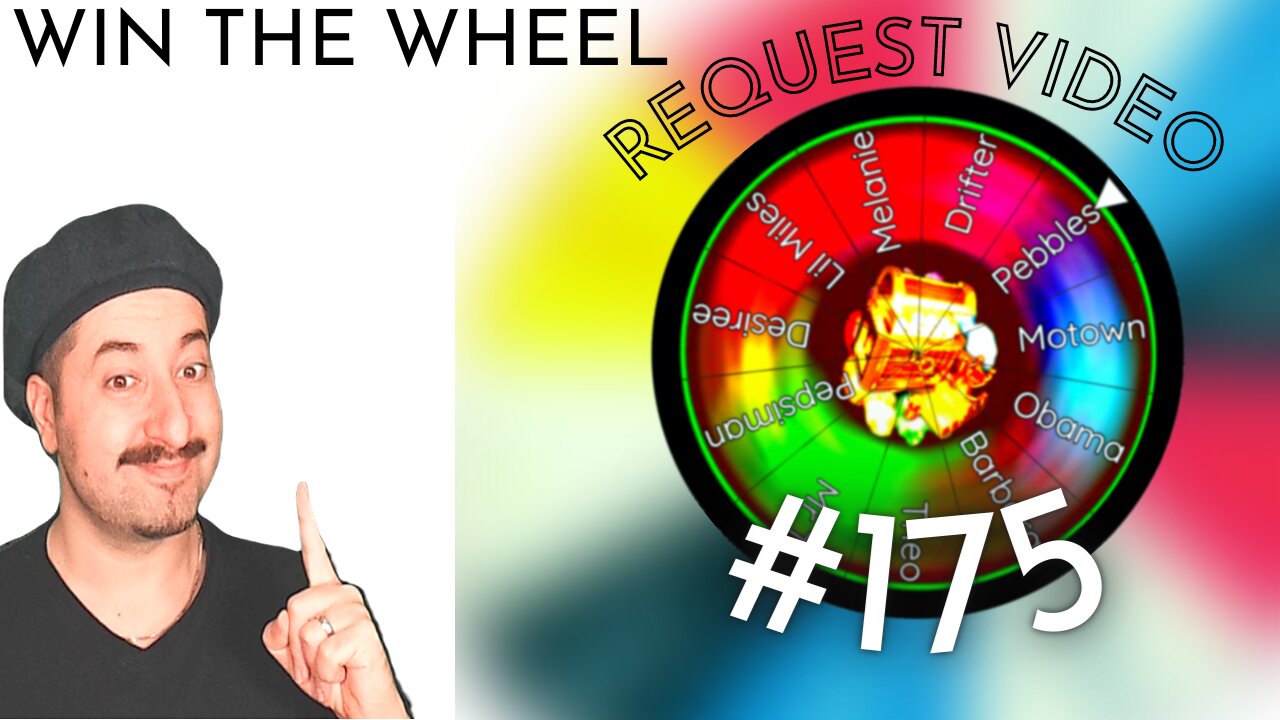 Live Reactions #175 - Win Wheel & Request Video