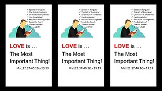 LOVE is the Most Important Thing!
