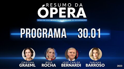 Resumo da Ópera - 30/01