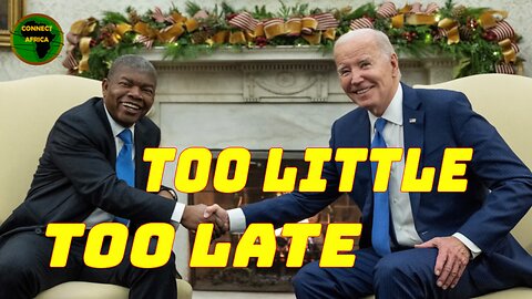 BIDEN'S 11TH-HOUR VISIT TO ANGOLA BEGS TO TELL 'US ALL IN AFRICA' FOR EXPLOTATION