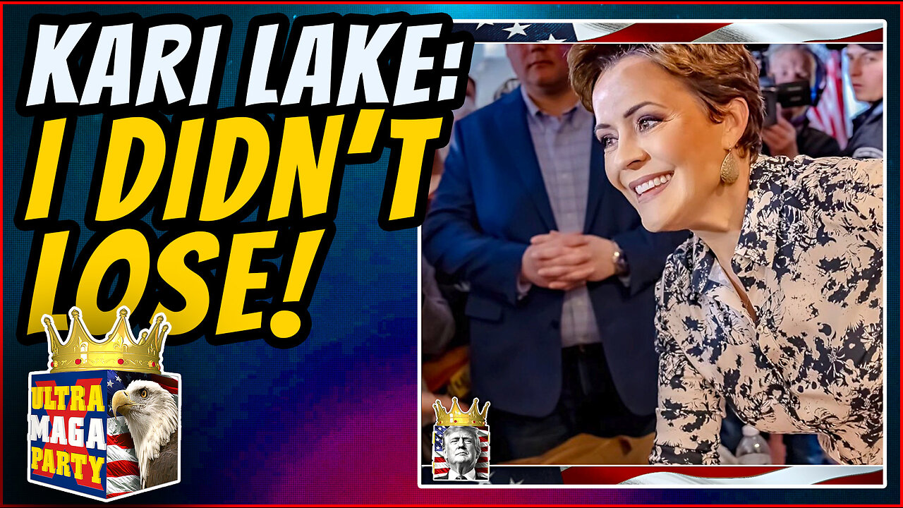 KARI LAKE: DAD SAID IF YOU LOSE, SHAKE HANDS AND WALK AWAY—BUT I DIDN'T LOSE!