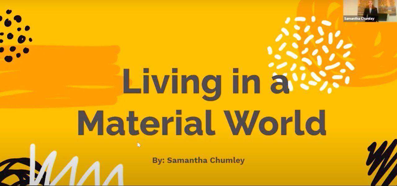 Living in a Material World