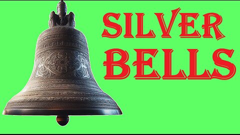 Silver Bells