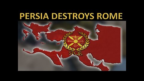 What if PERSIA Conquered The ROMAN EMPIRE?