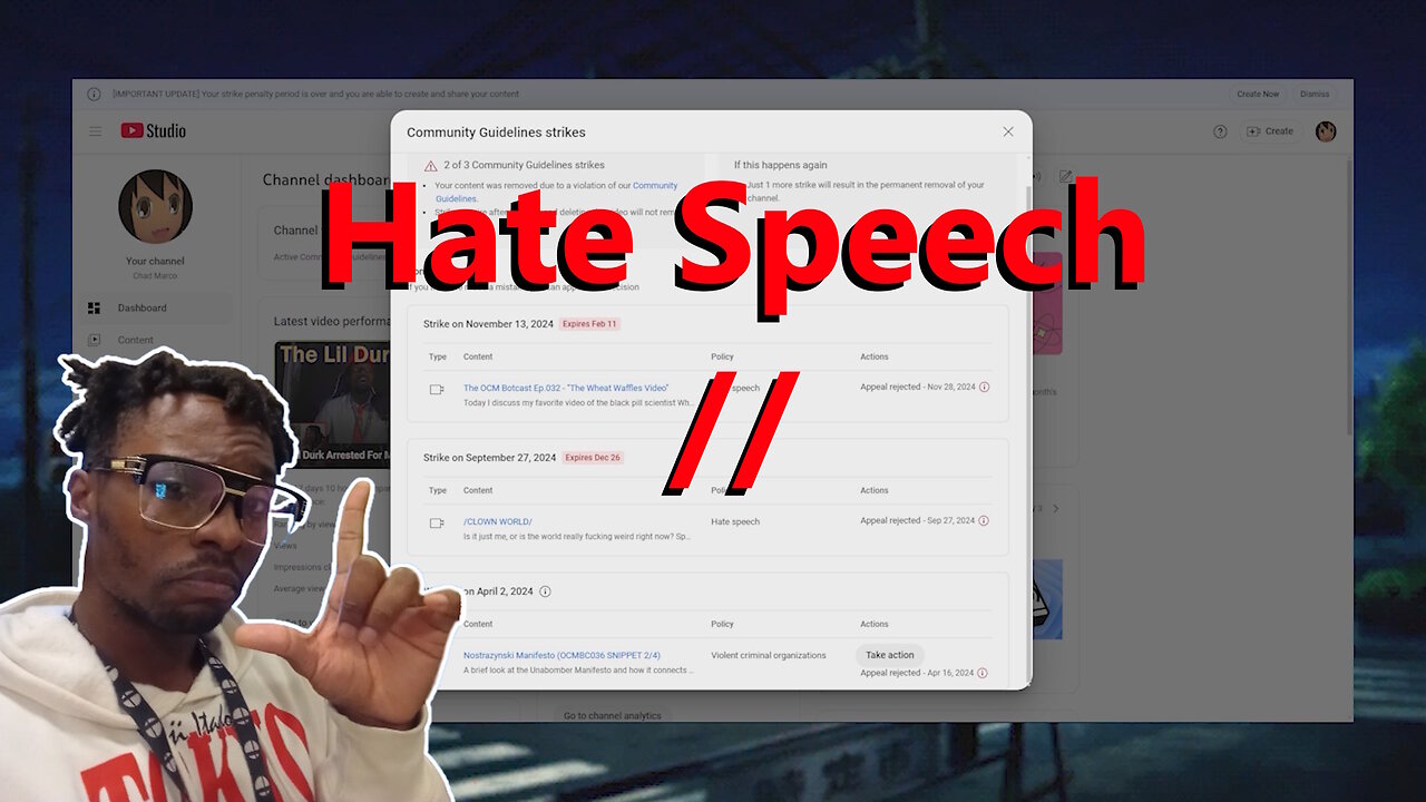 I Got My Second Hate Speech Strike!