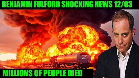 BENJAMIN FULFORD SHOCKING NEWS 12/03/2024 💥 TRUMP DROPS THE NEXT BOMB 💥 PHIL GODLEWSKI